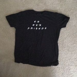 XL oversized no new friends shirt